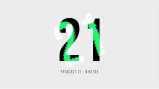 Patacast 21 | Mixed By Nikifor (November 2015)