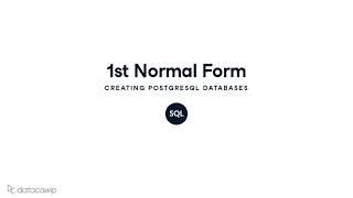 First Normal Form | PostgreSQL