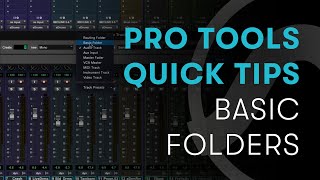 Pro Tools Quick Tips: Basic Folders
