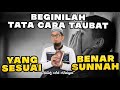 Beginilah Cara Taubat Yang Benar Sesuai Sunnah! Ceramah Terbaru Ustadz Adi Hidayat, Lc., MA