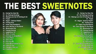 SWEETNOTES MUSIC GREATEST COVER HITS 2024💕 SWEETNOTES Cover, Sweetnotes Nonstop Collection 2024