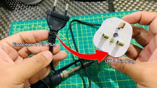 How to Convert 2 Pin to 3 Pin Plug | DIY European to UK AC Supply Plug Conversion