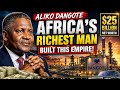 The Untold Story of Africa’s Richest Man – Aliko Dangote | @world_facts195 ✨️😯🌏💡