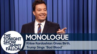 Khloe Kardashian Gives Birth, Trump Sings "Bad Blood"