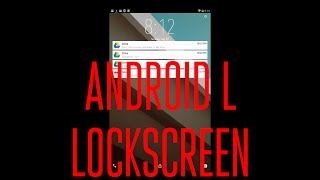 Android L Lockscreen on Any Device Without Rooting!(Review)