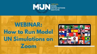 How to Run Virtual Model United Nations Conferences & Simulations on Zoom