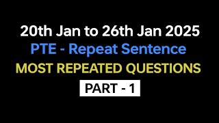 PTE Repeat Sentence (Part-1) Jan Exam Prediction | repeat sentence pte practice with answers. #pte