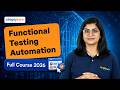Functional Testing Automation Full Course 2026 | Functional Testing Automation In Java | Simplilearn