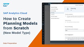 How to Create Planning Models from Scratch (New Model Type): SAP Analytics Cloud