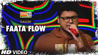 Faata Flow: Gaush, Karan Kanchan | Mtv Hustle Season 3 REPRESENT | Hustle 3.0