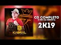 Kabral - O Rei da Seresta - CD Completo Coletânea 2K19