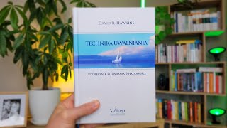 Technika Uwalniania nie działała, dopóki tego nie zrozumiałem...