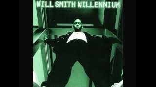 Will Smith - Freakin' It ( Willennium)