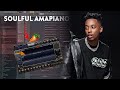 How To Make Soulful Amapiano | Fl Studio 21 Tutorial