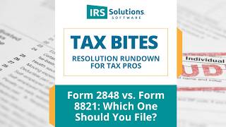Form 2848 vs Form 8821: Which Should You File and When?
