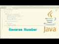 Reverse Number Program in Java || tutorial #3