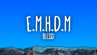 Blessd - E.M.H.D.M.