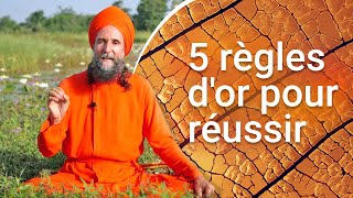 5 règles d'or pour réussir