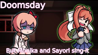 Festivals Day (Doomsday but Sayori and Monika sing it)