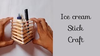 Ice Cream Stick Craft|Diy Pen Holder| #shorts #craft