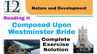 Class 10 || Unit 12 || Composed Upon Westminster Bride || Complete Exercise Solution