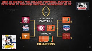 How to install the 4 team college football playoffs into your NCAA 14 dynasty. PC version.