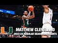 Matthew Cleveland 2023-24 Regular Season Highlights | Miami Guard