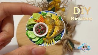 ปั้นของจิ๋ว Ep.24 ปั้นชุดน้ำพริกกระปิปลาทูทอด ผักสดและผักต้ม | DIY Miniature | [Clay&Resin]