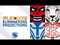 Super League Playoffs Eliminators Predictions 2024