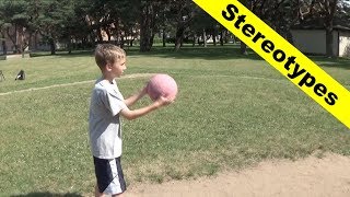 Stereotypes: Kickball | That's Amazing