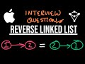 Apple Interview Question - Reverse Linked List - LeetCode 206