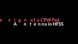 CPW Fed Bowtie Antenna Design in HFSS