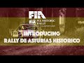 FIA EHRC ROUND 7: Introducing the Rally de Asturias Historico