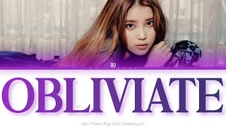 IU (아이유) Obliviate Color Coded Lyrics (Han/Rom/Eng)