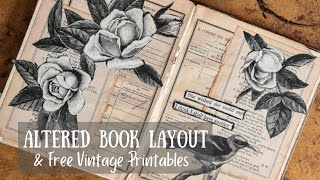 Altered Book Layout B\u0026W plus Free Vintage Printables 🌷