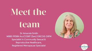 Meet the My Menopause Centre Team - Dr Amanda Smith