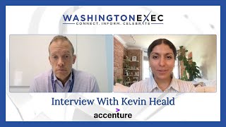 Accenture Federal Service's Kevin Heald on His New Role as National Security Portfolio Lead