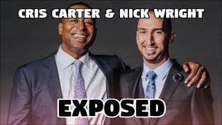 Exposing Nick Wright and Cris Carter's 