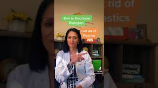 Top Tips for Reducing Estrogen Naturally