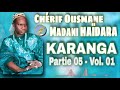 HAÏDARA : KARANGA - Partie 05 - Vol. 01