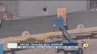 Navy: Malfunctioning drone strikes San Diego-based USS Chancellorsville, injures 2 sailors