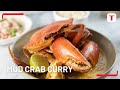 Mud Crab Curry | Everyday Gourmet S12