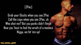2Pac - Hit 'Em Up ft. Outlawz (Lyrics)