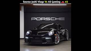 Sourav Joshi Vlogs Vs AS Gaming Car Comparison | Part - 2 | #shorts #souravjoshivlogs #asgaming