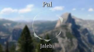 Pal ek pal Jalebi Movie Song | Arijit Singh | 8D Audio | Digital audio