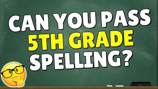 5th Grade Spelling Bee 🤔💭 | English Spelling Quiz Challenge 📝