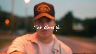 Just Missed You (Official Visualizer)