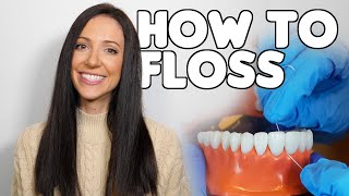 How To Properly Floss Teeth (Dental Hygienist Explains)
