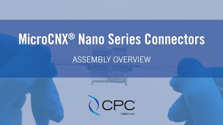 MicroCNX Nano Series Assembly