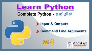 Python - Input/Output, Command line Arguments | Learn Python in Tamil | Online Python Course